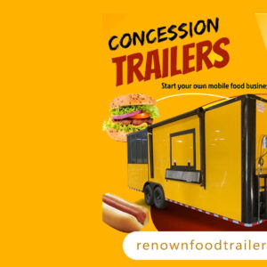 Custom Food Trailers